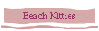 Beach Kitties