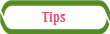 Tips