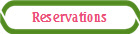 Reservations
